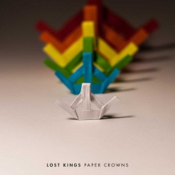 Lost Kings - Paper Crowns